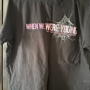 'When We Were Young’ Official T-shirt.